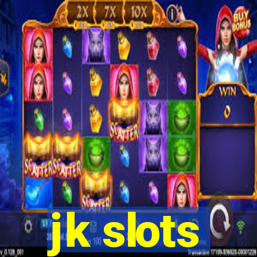 jk slots